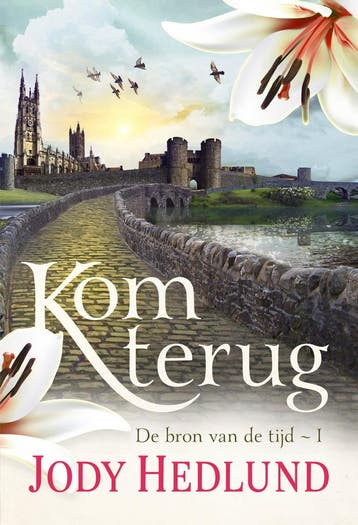 De bron van de tijd 1 - Kom terug (9789029733182), Boeken, Verzenden, Nieuw