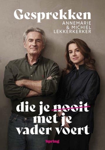 9789045053806 Gesprekken die je nooit met je vader voert, Verzenden, Nieuw, Annemarie Lekkerkerker