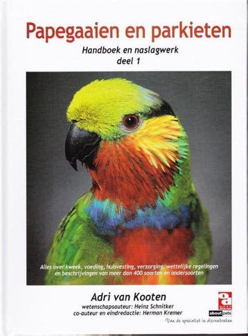 9789058216366 Papegaaien en parkieten Adri van Kooten, Verzenden, Nieuw, Adri van Kooten