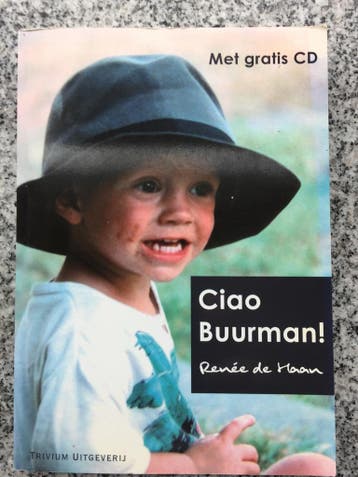 Ciao buurman! + cd (Renée de Haan), Gelezen, Verzenden, Renée de Haan, Nederland
