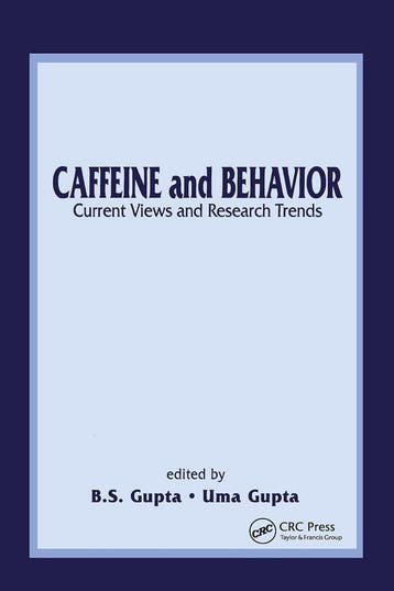 Caffeine and Behavior - B.S. Gupta - 9780849311666 - Hardcov, Verzenden, Nieuw