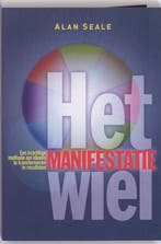 Het Manifestatiewiel 9789089840066 Alan Seale, Verzenden, Gelezen, Alan Seale