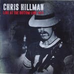 cd - Chris Hillman - Live At The Bottom Line 1977, Verzenden, Zo goed als nieuw