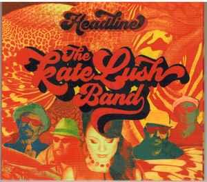 cd - The Kate Lush Band - Headline, Verzenden, Zo goed als nieuw