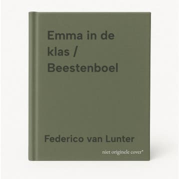 Emma in de klas / Beestenboel - Federico van Lunter, Boeken, Kinderboeken | Baby's en Peuters, Verzenden, Zo goed als nieuw, Federico van Lunter