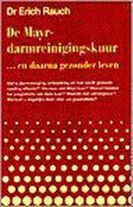 De Mayr-darmreinigingskuur ... en daarna gezonder leven /, Verzenden, Gelezen, E. Rauch