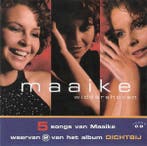 Maaike Widdershoven - 5 Songs Van Maaike Waarvan 2 Van Het A, Ophalen of Verzenden, Gebruikt
