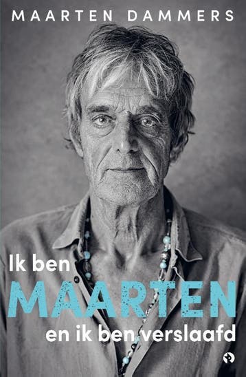 Ik Ben Maarten En Ik Ben Verslaafd | Maarten Dammers | Nieuw, Ophalen of Verzenden, Nieuw, Maarten Dammers