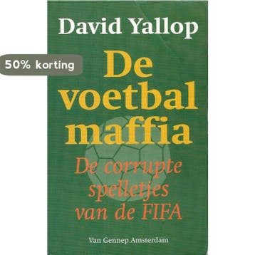 De voetbalmaffia - D.A. Yallop 9789055152261, Verzenden, Gelezen, D.A. Yallop