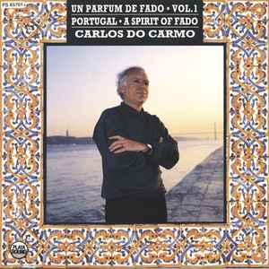 cd - Carlos do Carmo - Un Parfum De Fado - Vol. 1 (Portug..., Verzenden, Zo goed als nieuw