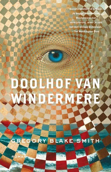 Doolhof van Windermere - Gregory Blake Smith 9789056726287, Verzenden, Gelezen, Gregory Blake Smith