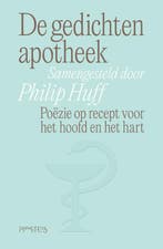 De gedichtenapotheek 9789044657104 Philip Huff, Boeken, Verzenden, Zo goed als nieuw, Philip Huff