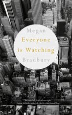 Everyone Is Watching 9781509809745 Bradbury  Megan, Verzenden, Zo goed als nieuw, Bradbury  Megan