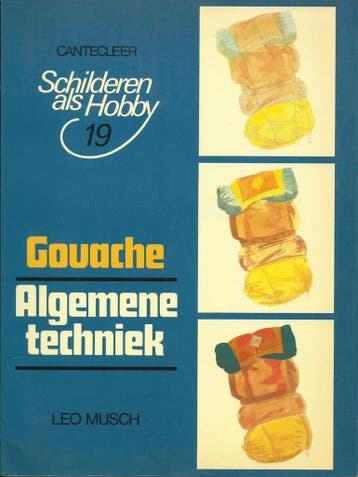 Gouache algemene techniek 9789021314716 Musch, Verzenden, Gelezen, Musch