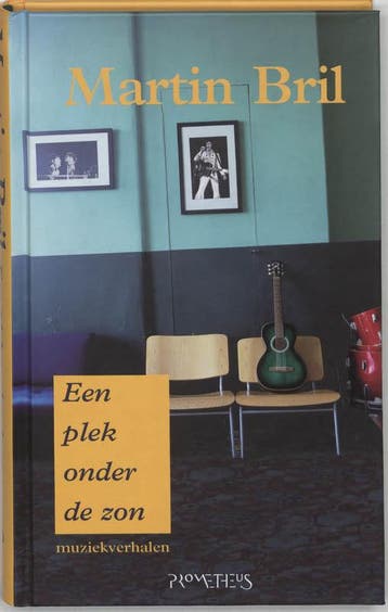 Een plek onder de zon - Martin Bril 9789044607321, Verzenden, Zo goed als nieuw, Martin Bril