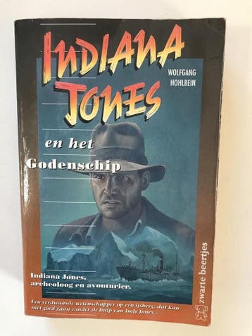 INDIANA JONES EN HET GODENSCHIP - W. Hohlbein 9789044924329, Verzenden, Gelezen, W. Hohlbein