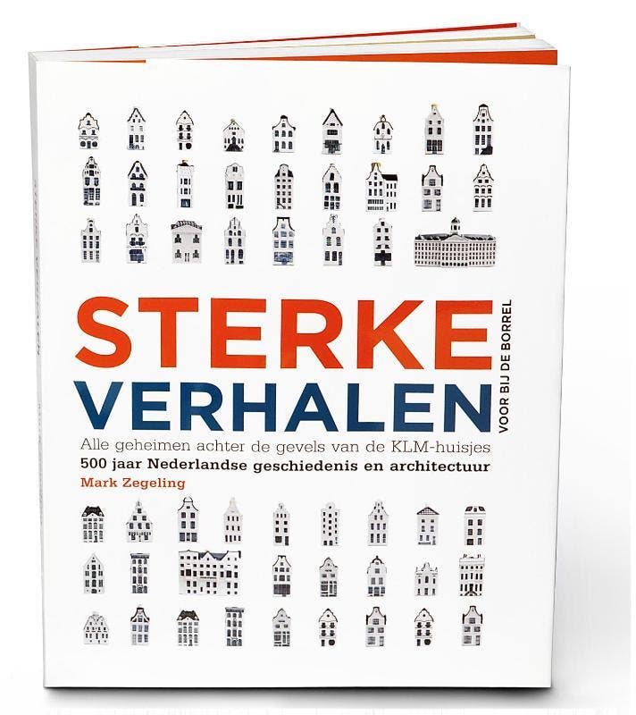 Sterke Verhalen, alle geheimen achter de gevels van de, Boeken, Geschiedenis | Vaderland, Gelezen, Verzenden