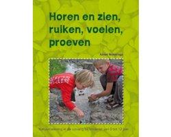Boek Horen en zien, ruiken, voelen, proeven 9789088500855, Verzenden, Zo goed als nieuw