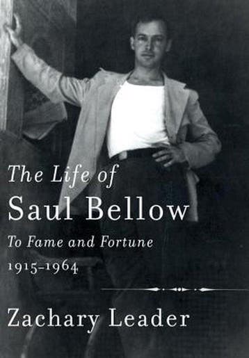 The Life of Saul Bellow - Zachary Leader 9780307268839, Boeken, Verzenden, Zo goed als nieuw, Zachary Leader