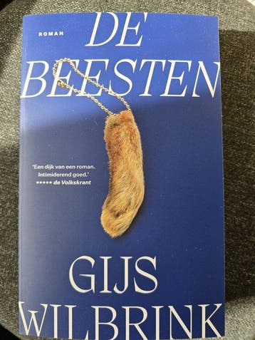 De Beesten - Gijs Wilbrinkj 9789400412286, Verzenden, Gelezen, Gijs Wilbrinkj