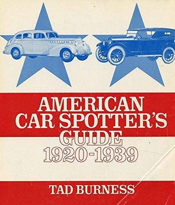 American Car Spotter’s Guide 1920-1939, Gelezen, Algemeen, Verzenden, Tad Burness