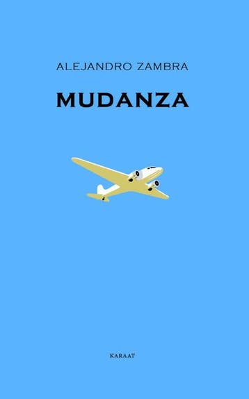 Mudanza | Alejandro Zambra | Nieuw, Ophalen of Verzenden, Nieuw, Alejandro Zambra