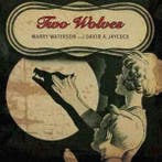 LP nieuw - Marry Waterson And David A. Jaycock - Two Wolves, Verzenden, Nieuw in verpakking