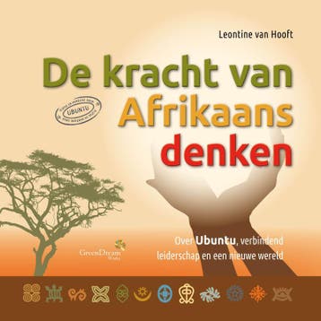 De kracht van Afrikaans denken - Leontine van Hooft, Verzenden, Gelezen, Leontine van Hooft