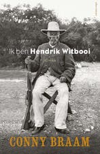 9789025459109 Ik ben Hendrik Witbooi | Tweedehands, Boeken, Verzenden, Zo goed als nieuw, Conny Braam