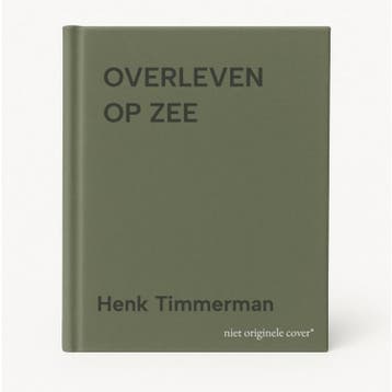 OVERLEVEN OP ZEE - Henk Timmerman 9789024605842, Verzenden, Gelezen, Henk Timmerman