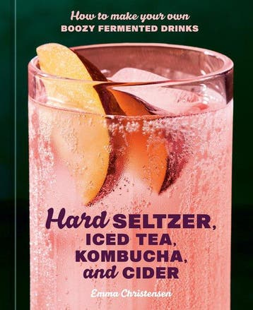 9780593835777 Hard Seltzer, Iced Tea, Kombucha, and Cider, Boeken, Verzenden, Nieuw, Emma Christensen