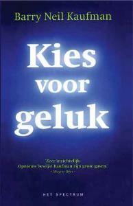 Kies voor geluk / Vantoen.nu - B.N. Kaufman 9789031503568, Boeken, Verzenden, Zo goed als nieuw, B.N. Kaufman