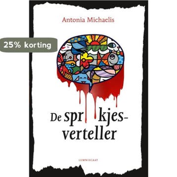 De sprookjesverteller - Antonia Michaelis 9789047704355, Verzenden, Gelezen, Antonia Michaelis