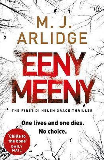 Eeny meeny / Helen Grace-serie / 1 - M.J. Arlidge, Boeken, Verzenden, Zo goed als nieuw, M.J. Arlidge