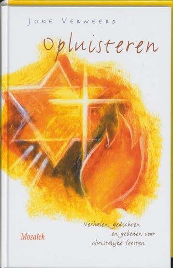 Opluisteren - Joke Verweerd 9789023991021, Boeken, Verzenden, Zo goed als nieuw, Joke Verweerd