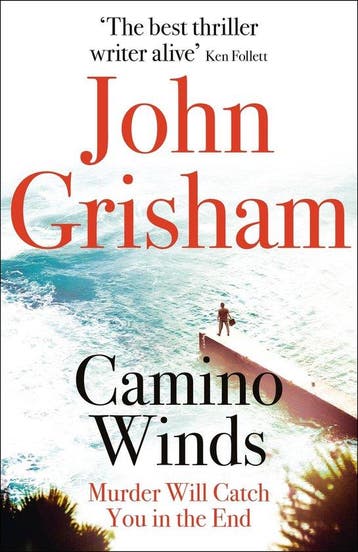 Camino Winds - John Grisham 9781529349900, Verzenden, Gelezen, John Grisham