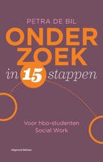 9789024400829 Onderzoek in 15 stappen | Tweedehands, Verzenden, Zo goed als nieuw, Petra de Bil
