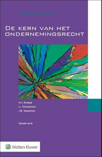 9789013164336 De kern van het ondernemingsrecht, Boeken, Schoolboeken, Verzenden, Zo goed als nieuw, L. Timmerman
