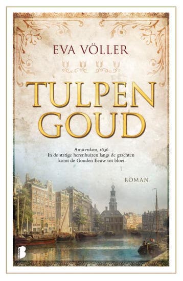 Tulpengoud - Eva Völler 9789022589656, Verzenden, Gelezen, Eva Völler
