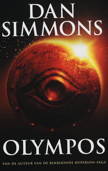 Olympos - Dan Simmons 9789024554447, Boeken, Verzenden, Gelezen, Dan Simmons