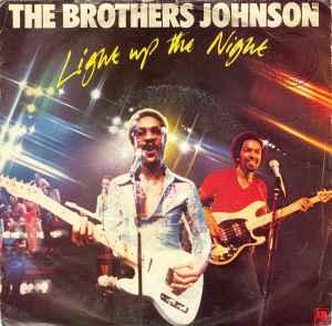 vinyl single 7 inch - The Brothers Johnson - Light Up The..., Verzenden, Zo goed als nieuw, 7 inch, Pop