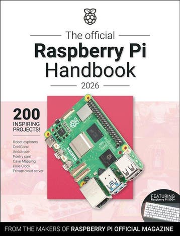 9781916868489 The Official Raspberry Pi Handbook 2026, Verzenden, Nieuw, The Makers of Raspberry Pi Official magazine