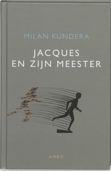 Jacques en zijn Meester (Nieuw), Verzenden, Nieuw, Milan Kundera