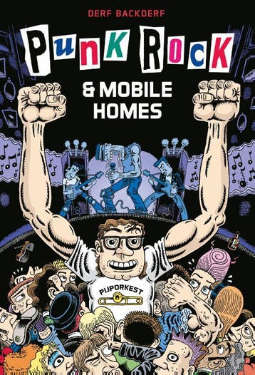 Punk Rock & Mobile Homes | Derf Backderf | Nieuw, Ophalen of Verzenden, Nieuw, Derf Backderf