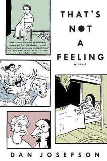 ThatS Not A Feeling - Dan Josefson 9781616951887, Verzenden, Gelezen, Dan Josefson