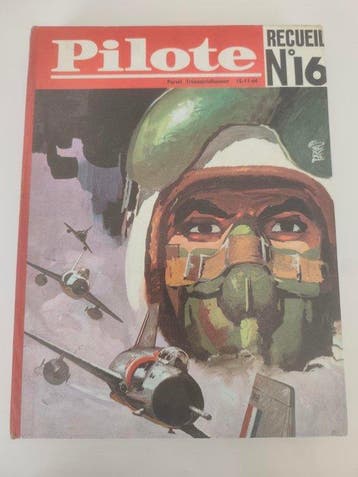 Pilote (magazine) - Recueil N°16 - 1 Album - Eerste druk -, Nieuw