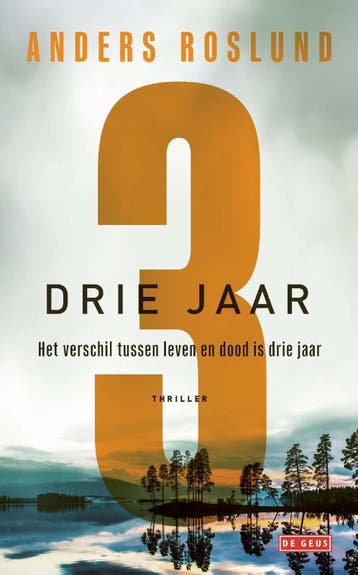 Drie Jaar | Anders Roslund | Nieuw, Boeken, Ophalen of Verzenden, Nieuw, Anders Roslund
