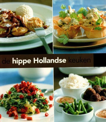 Boek De hippe Hollandse keuken, Boeken, Verzenden, Zo goed als nieuw