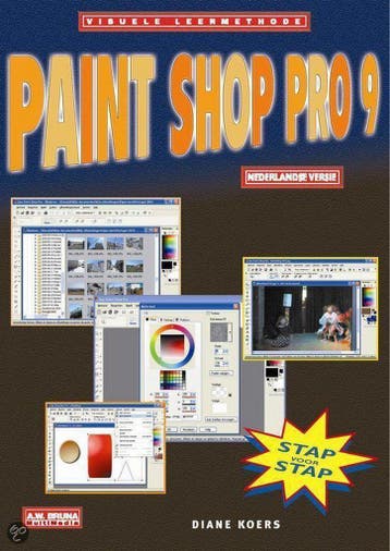 Paint Shop Pro 9 / Visuele leermethode - D. Koers, Verzenden, Zo goed als nieuw, D. Koers