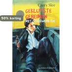 Geklutste geheimen met strafwerk toe 9789026992346, Verzenden, Gelezen, Carry Slee